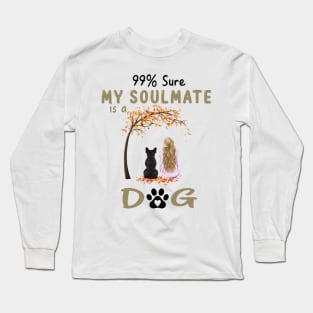 99% Sure My Soulmate Is A French Bulldog Lover Gift Long Sleeve T-Shirt